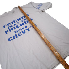 Load image into Gallery viewer, Vintage " Friends Don't Let Friends Drive Chevys" Slogan T shirt - XL