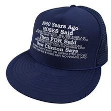 Load image into Gallery viewer, Vintage Moses, FDR, Clinton Taxation Graphic Trucker Hat - OS